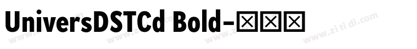 UniversDSTCd Bold字体转换